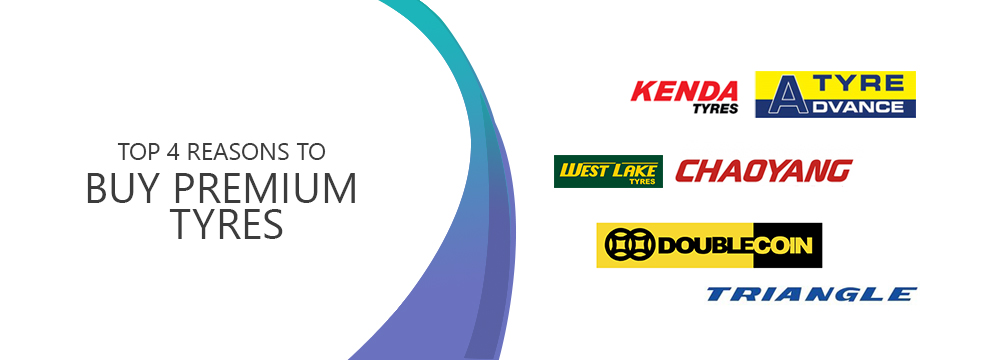 Top 4 Reasons to Buy Premium Tyres