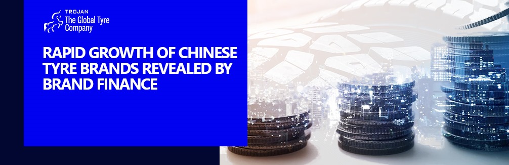 Rapid Growth of Chinese Tyre Brands Revealed by Brand Finance