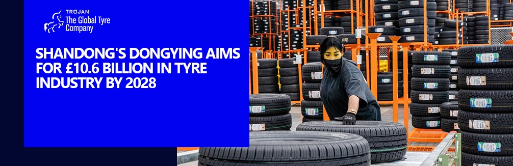 Shandong's Dongying Aims for £10.6 Billion in Tyre Industry by 2028