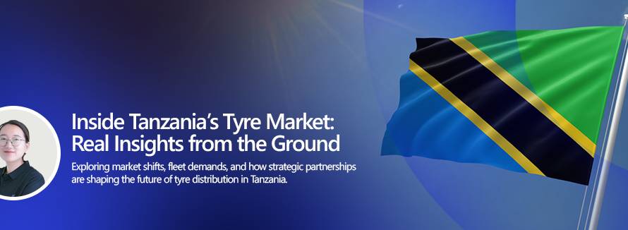 Inside Tanzania’s Tyre Market Real Insights from the Ground
